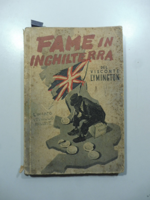 Fame in Inghilterra. Note e commenti di Alan Sinclair Sidgwick